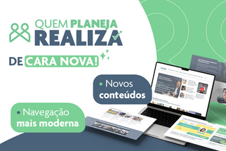 Blog “Quem Planeja Realiza” ganha novos conteúdos, visual moderno e navegação mais intuitiva